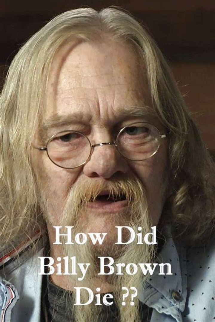 How Did Billy Brown From 'Alaskan Bush People' Die?