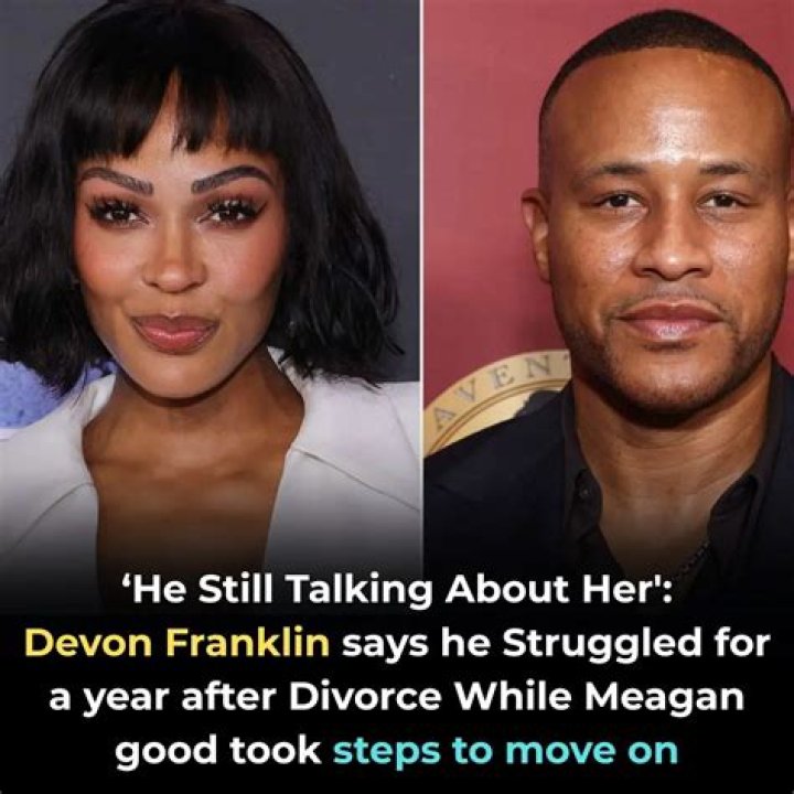 Meagan Good Says Her Divorce From DeVon Franklin Wasn't Her Choice